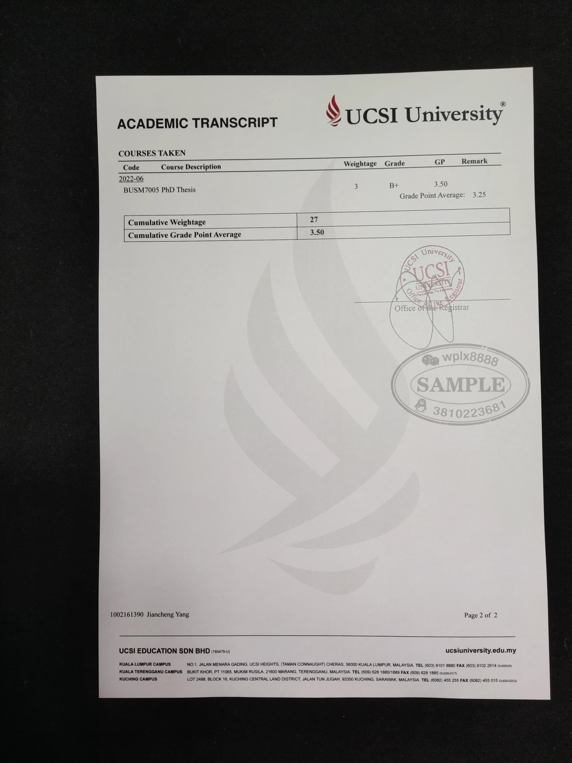 马来西亚思特雅大学UCSI博士学位成绩单样本参考 马来西亚思特雅大学UCSI博士学位成绩单样本参考
